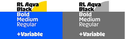 RL Aqva was expanded. Regular‚ Medium‚ Bold‚ and Variable were added.