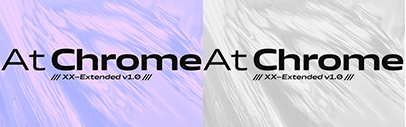 At Chrome Extended‚ X-Extended‚ and XX-Extended were added to At Chrome Family.