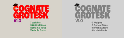 Cognate Grotesk has crossed the finish line and graduated from Future Fonts.
