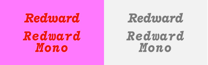 Sharp Type released Redward and Redward Mono designed by Marc Rouault.