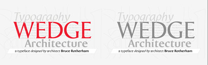 Wedge is the outcome of a search for the essence of a formal alphabet for text — for 26 letters of the simplest form consistent with ease of reading. 25% off till April 30.