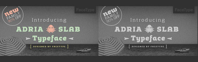 Adria Slab‚ a slab serif typeface that comes in seven weights and upright italics. Introductory offer: Adria Slab Complete is 90% off till June 2.