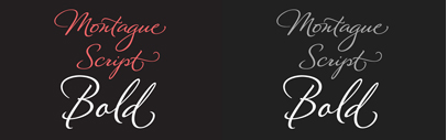Montague Script Bold‚ a bolder version of Montague Script. Montague Script and Montague Script Bold are 50% off until Aug 31.